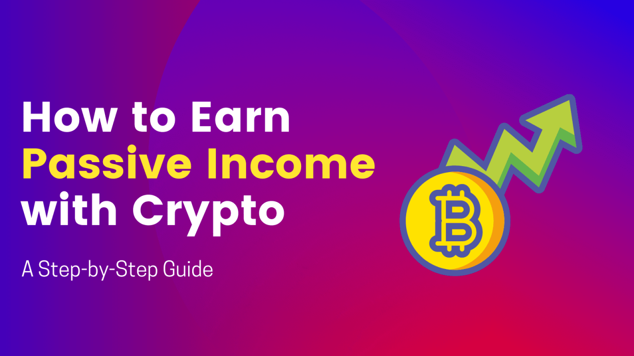 How to Earn Passive Income Through Crypto Staking: A Comprehensive Guide